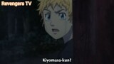 Tokyo Revengers Tập 8 - Bí mật của Kiyomasa - Kun