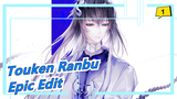 [Touken Ranbu/Epic Edit] Mugen Ranbu Sho_1