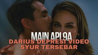 MAIN API EPISODE 9A (PART 2) | DARIUS DEPRESI KARENA VIDEO SYUR TERSEBAR