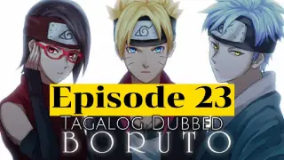 Boruto Episode 23 Tagalog Dubbed