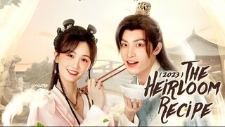 EP 13 || The Heirloom Recipe (2023) [ENGSUB]