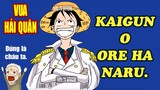 Luffy sẽ trở thành VUA HẢI QUÂN | One Piece ở Bình Dương P3 | Bác Năm Online