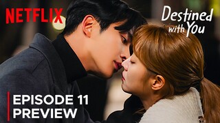 Destined With You | Episode 11 Preview | Jo Bo Ah | Rowoon {ENG SUB}