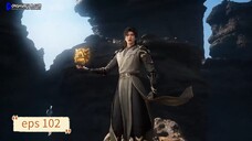 Shrouding The Heavens eps 102 sub indo