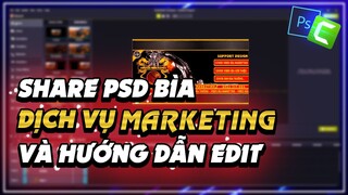 | SHARE FILE PSD BÌA DỊCH VỤ MARKETING VÀ HƯỚNG DẪN LÀM THÀNH VIDEO