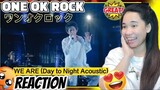 cHiLLS AGAIN! We are [Official Video from "Day to Night Acoustic Sessions"] ONE OK ROCK  REACTION
