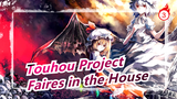 [Touhou Project MMD] Faires in the House_3