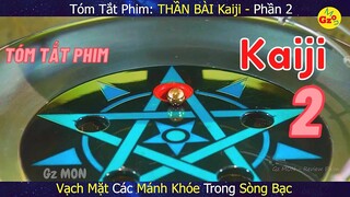 Vạch Trần MÁNH KHÓE Trong TRÒ CHƠI ĐỎ ĐEN | Review Phim THẦN BÀI Kaiji phần 2 | Tóm Tắt Phim |Gz MON