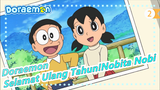 Doraemon| Selamat Ulang Tahun!Nobita Nobi_2