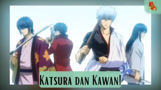 Gintama - Katsura dan Kawan!!!!!!!