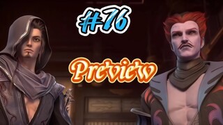 Battle Through The Heaven Season 5 Episode 76 Preview