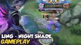 LING - NIGHT SHADE GAMEPLAY | LEGENDARY GAMEPLAY | MOBILE LEGENDS