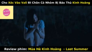 REVIEW PHIM :Mùa hè kinh hoàng  (p1) #rvphimkinhdi