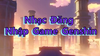 Nhạc Đăng Nhập Game Genshin