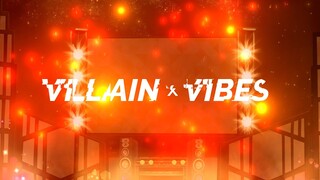 [Reynard Blanc] Villain Vibes | #VillainDeezVibez
