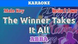 The Winner Takes It All by ABBA (Karaoke : Male Key : Lower Version)