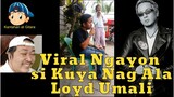 Viral Ngayon si Kuya Nag Ala Loyd Umali 😎😘😲😁😱😷🎤🎧🎼🎹🎸🎻🎷🎺