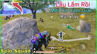 PUBG Mobile | Solo Squad 😱 Bo Cuối Cả Máp Chỉ Bắn Mình NhâmHNTV 🥶 - Ôi Cái Cảm Giác Ấy 😅