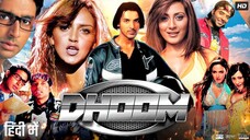 Dhoom Full Movie 2004