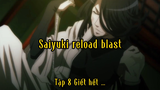 Saiyuki reload blast_Tập 8Giết hết…