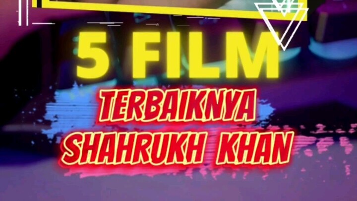 film terbaik shahrukh khan