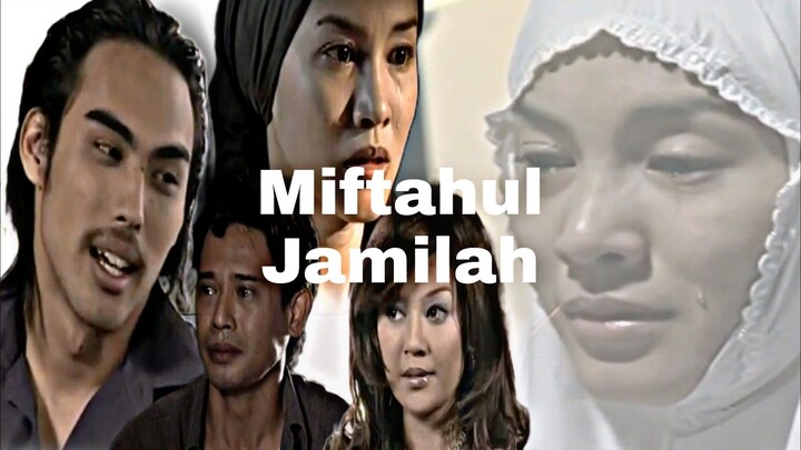 Miftahul Jamilah (2004)