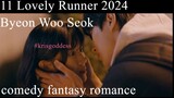 11 Lovely RunnerByeon Woo Seok Eng Sub