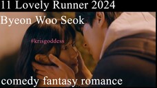 11 Lovely RunnerByeon Woo Seok Eng Sub