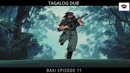 Baki Tagalog dubbed episode 11