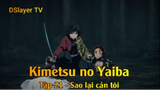 Kimetsu no Yaiba Tập 21 - Sao lại cản tôi