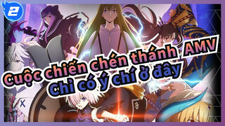 [Cuộc chiến chén thánh  Zettai Majuu AMV / Phần 1] Chỉ có ý chí là ở đây_2