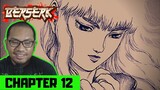 I THOUGHT HE WAS A WOMAN! 😲 | Berserk Chapter 12 [REACTION]