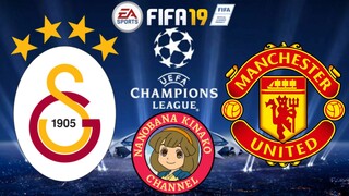 FIFA 19: UEFA Champions League | Galatasaray 🇹🇷 VS 🏴󠁧󠁢󠁥󠁮󠁧󠁿 Manchester United (Group A)