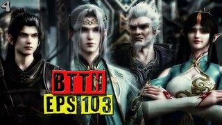 Battle Through The Heavens Season 5 episode 103 | Feng Zun Zhe nih!!! Senggol Dong