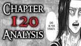 Attack on Titan Chapter 120 Analysis (Shingeki No Kyojin)
