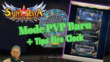 Seru Nih ‼️ Mode PVP Baru + Tips Fire Clock [Saint Seiya Legend of Justice | SSLOJ]