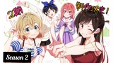 Rent-A-Girlfriend Anime Season 2 Released Date Confirmed!