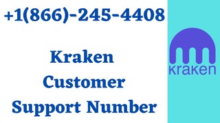 Kraken Support Number +1(866)-245-4408 !!Customer Phone Number!!
