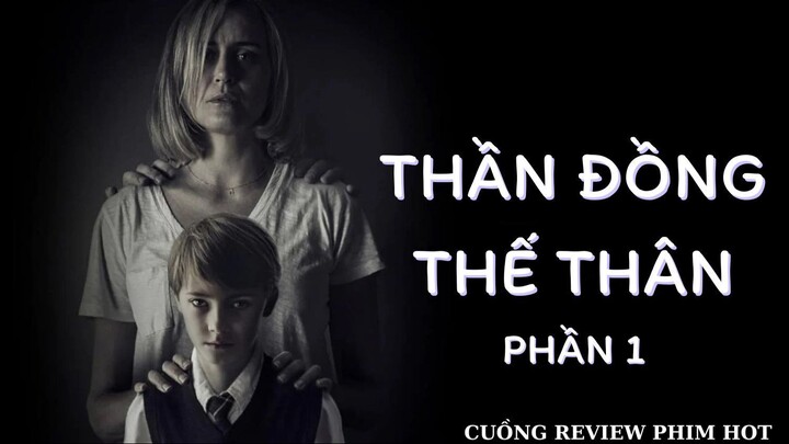 Review phim: THẦN ĐỒNG THẾ THÂN (Phần 1) #review #movie