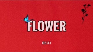 Jisoo - Flower (Lyric)