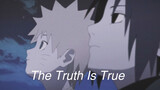 [Naruto | Sasu Naru] Chân tướng chính là thật