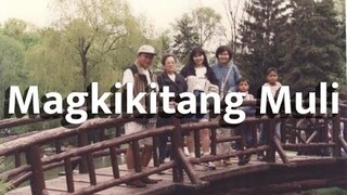 Curse One - Magkikitang Muli