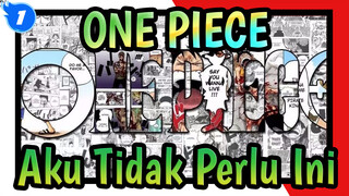 ONE PIECE | Luffy: Aku Tidak Butuh Barang Seperti Ini!_1