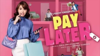 Pay Later eps 3