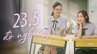 23.5 Độ Nghiêng - Tập 4