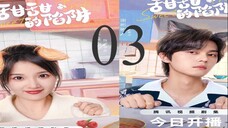 Sweet Trap 2024 Episode 03 Eng. Sub