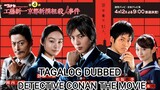 DETECTIVE CONAN THE MOVIE • TAGALOG DUBBED