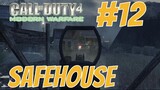 #12 Call of Duty 4 : Modern Warfare - Safehouse Gameplay
