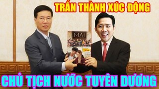 🔴Trấn Thành vinh dự được chủ tịch nước TUYÊN DƯƠNG