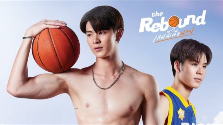 The Rebound EP.11